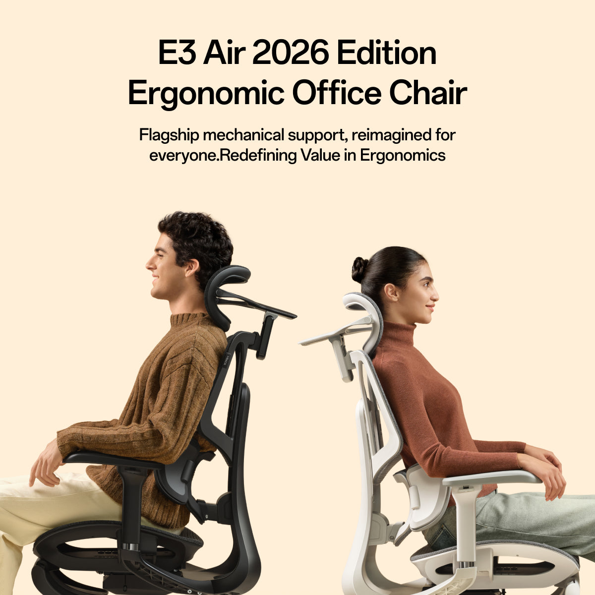 Two people seated side by side on ergonomic office chairs against a beige background, with text at the top reading 'E3 Air 2026 Edition Ergonomic Office Chair' and a tagline about mechanical support and ergonomics.~scene
