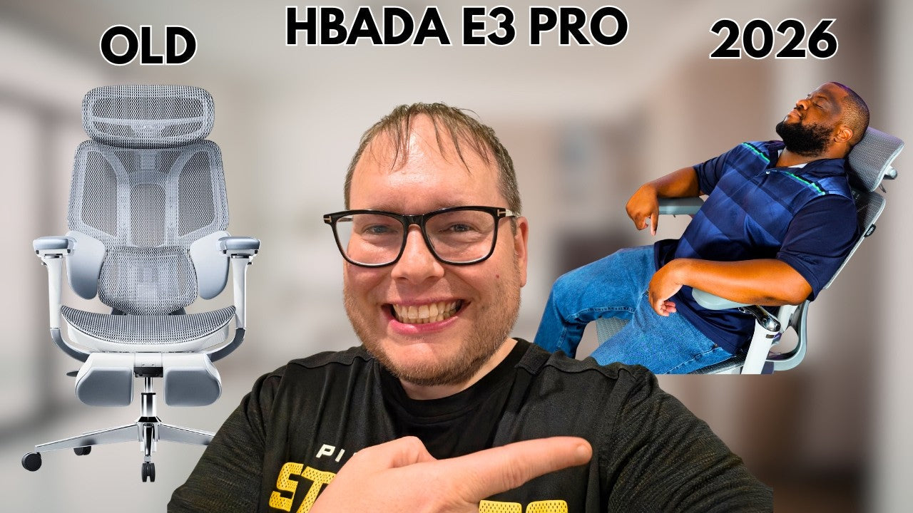 NEW HBADA E3 Pro 2026 Edition review - Avoid Desk Fatigue With Maximum Adjustability